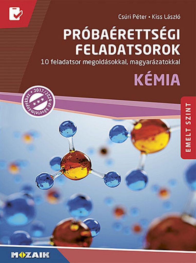 Próbaérettségi feladatsorok - Kémia, emelt szint