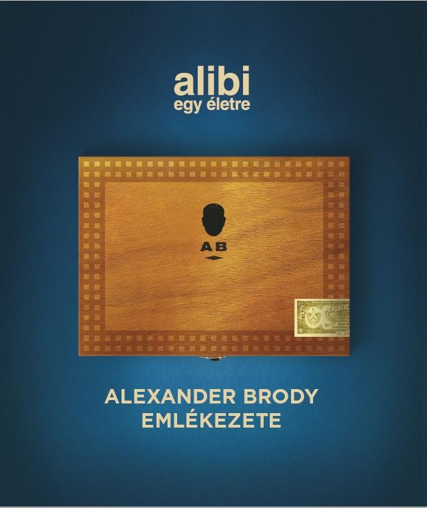 Alibi egy életre - Alexander Brody emlékezete