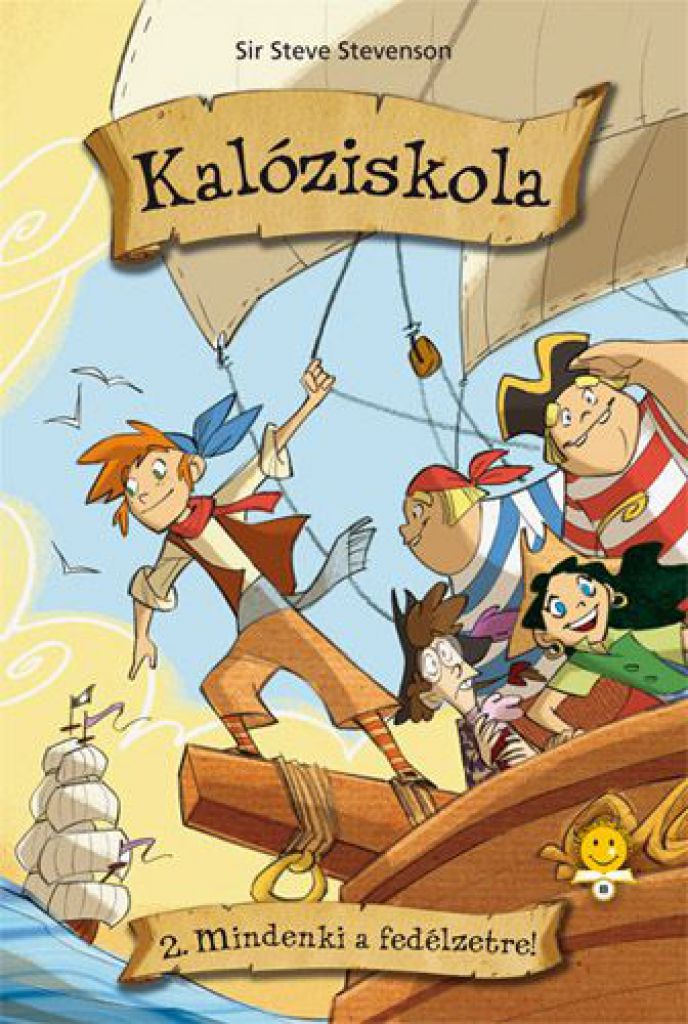 Kalóziskola 2. - Mindenki a fedélzetre