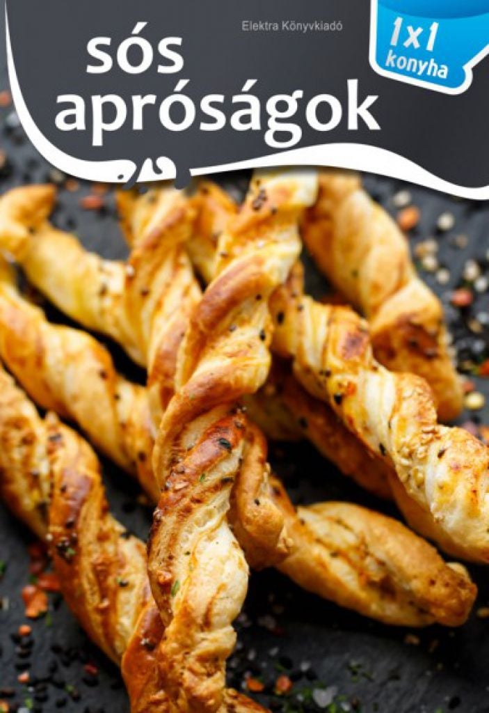 Sós apróságok - 1x1 konyha