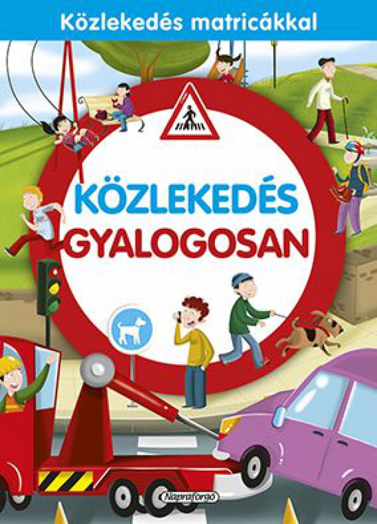 Közlekedés gyalogosan