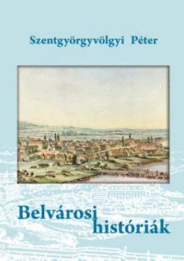 Belvárosi históriák