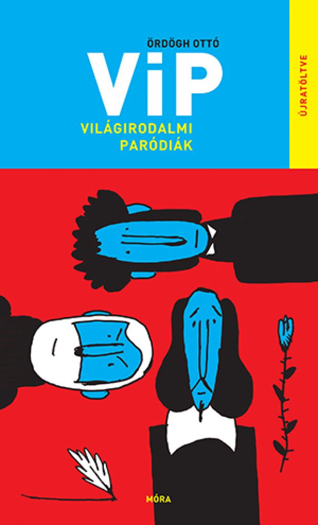 VIP Világirodalmi paródiák - újratöltve