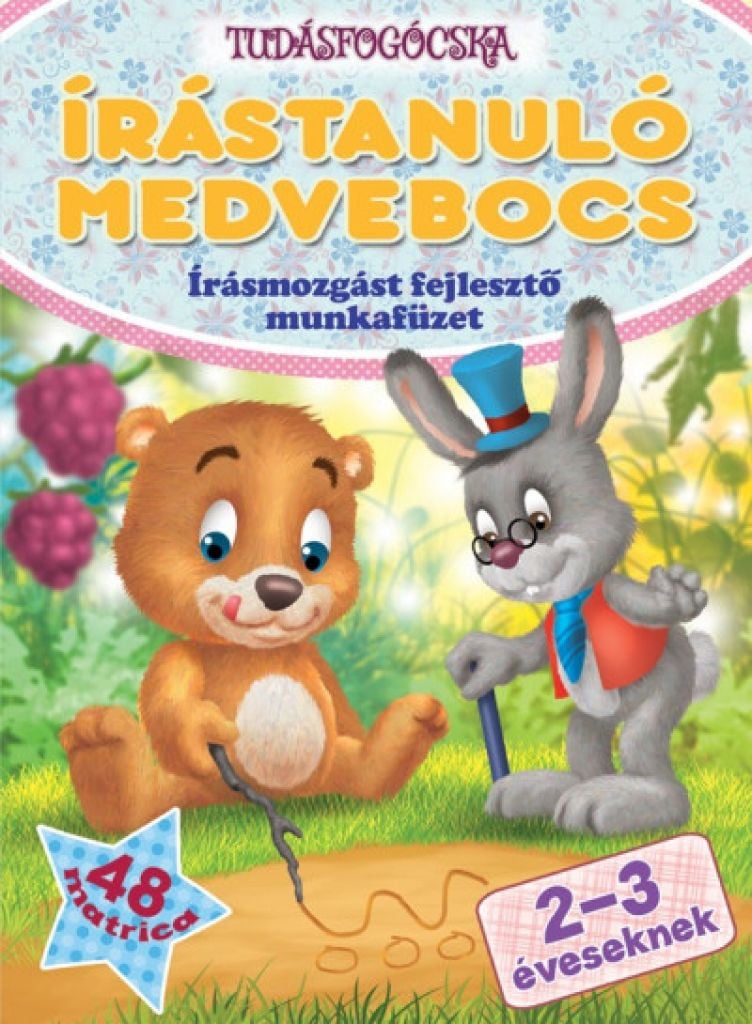 Írástanuló medvebocs - írásmozgást fejlesztő munkafüzet 48 matricával 2-3 éveseknek