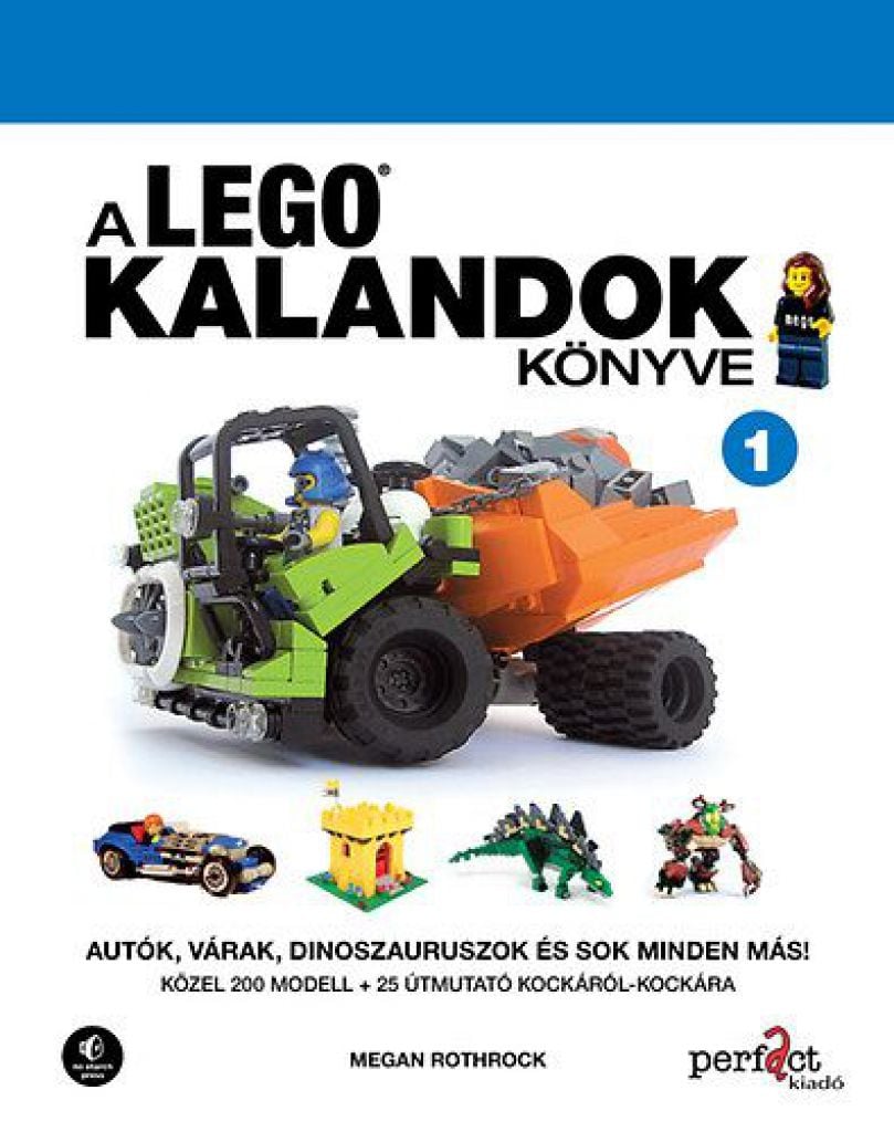 A LEGO kalandok könyve 1. - Autók, várak, dinoszauruszok és sok minden más!