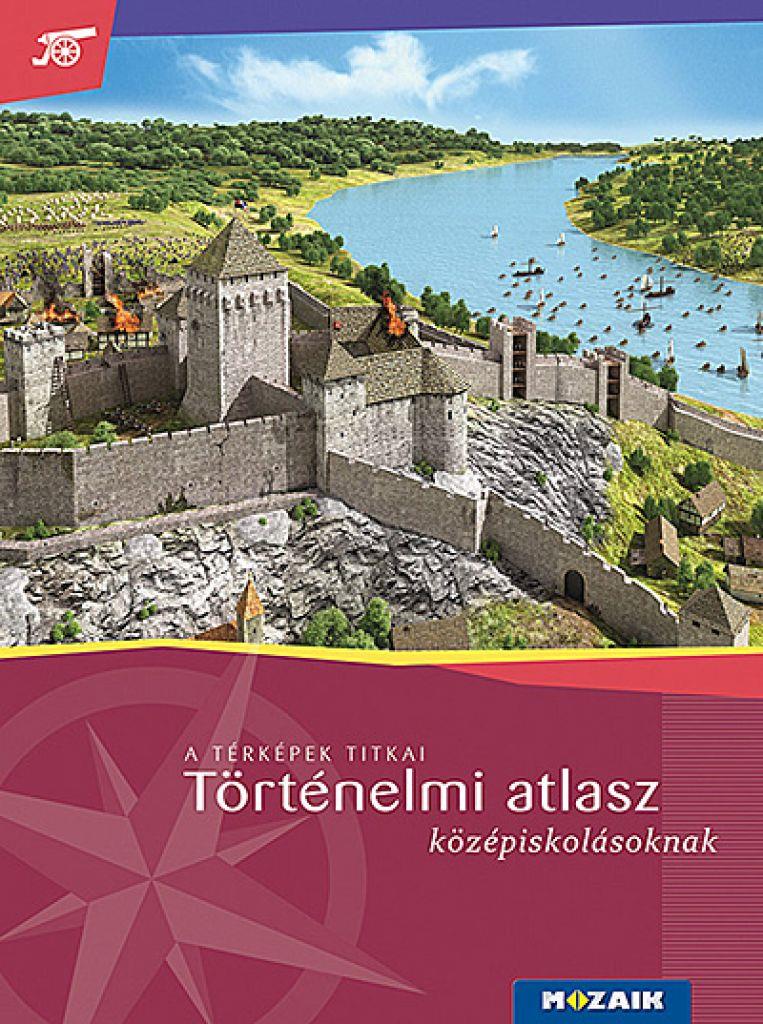 Történelmi atlasz középiskolásoknak (MS-4116)