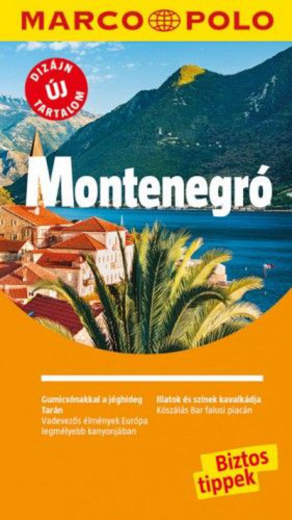 Montenegró - Marco Polo - Új tartalomal