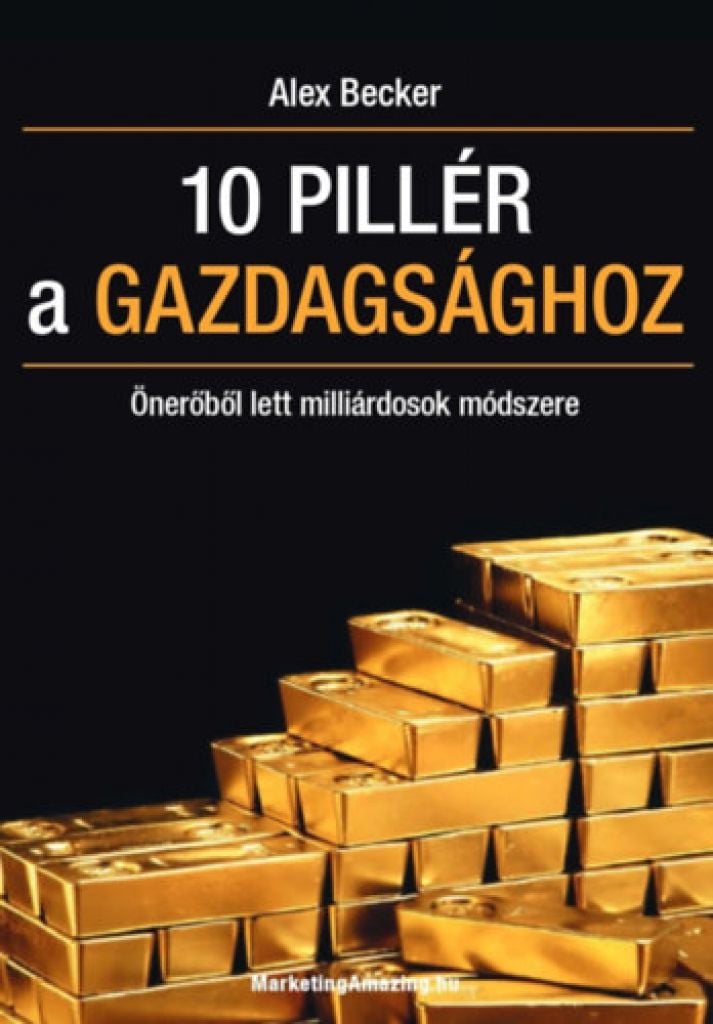 10 pillér a gazdagsághoz