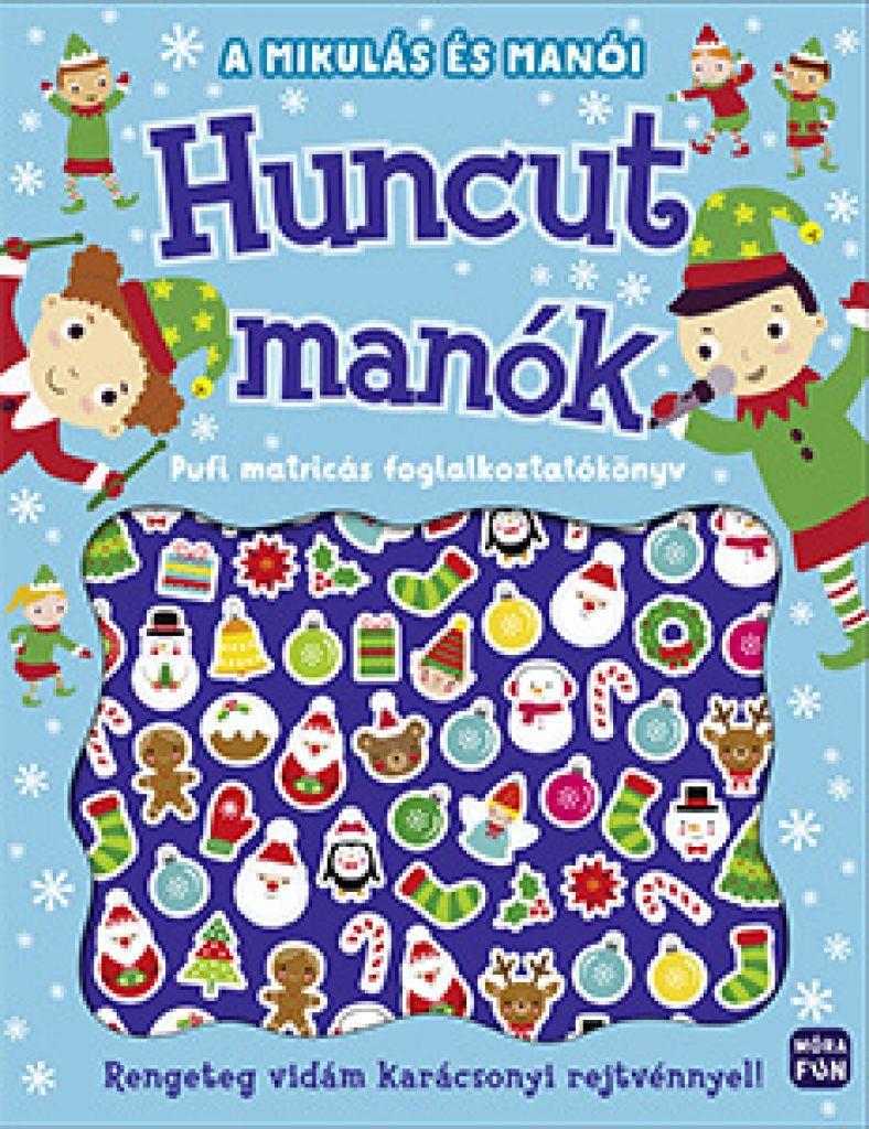 A Mikulás és manói - Huncut manók