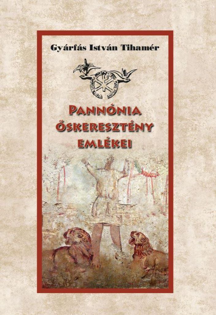 Pannónia őskeresztény emlékei