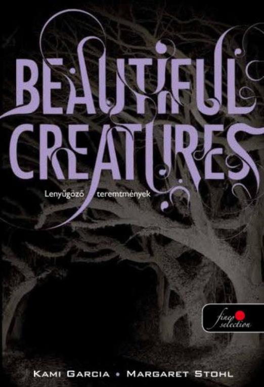 Beautiful Creatures - Lenyűgöző lények