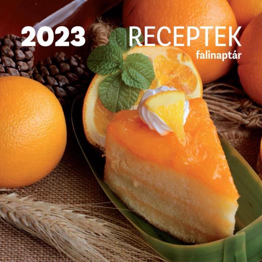 Receptek falinaptár - 2023