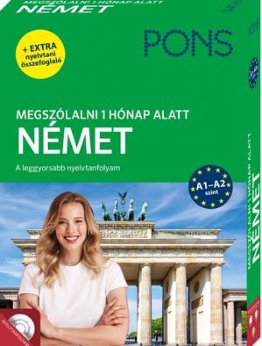 PONS Megszólalni 1 hónap alatt Német + CD és ONLINE hanganyag