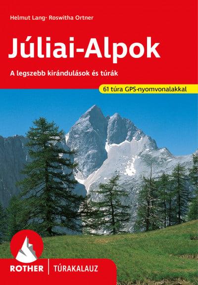 Júliai-Alpok Rother túrakalauz