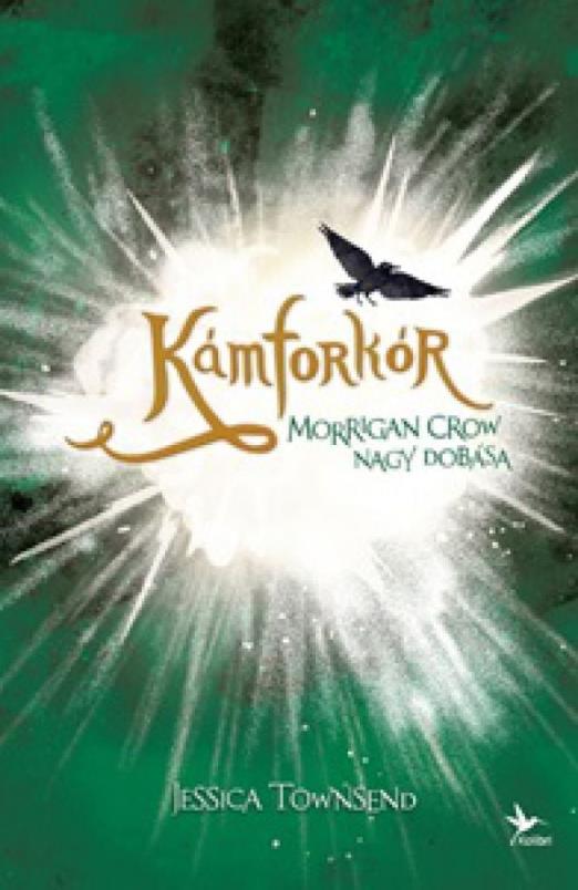 Nevermoor 3. - Kámforkór