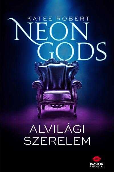 Neon Gods - Alvilági szerelem