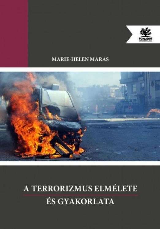 A terrorizmus elmélete és gyakorlata