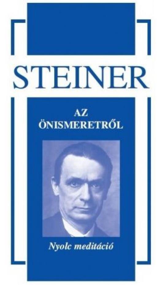 Az önismeretről - Nyolc meditáció