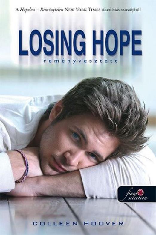 Losing Hope - Reményvesztett (kartonált)