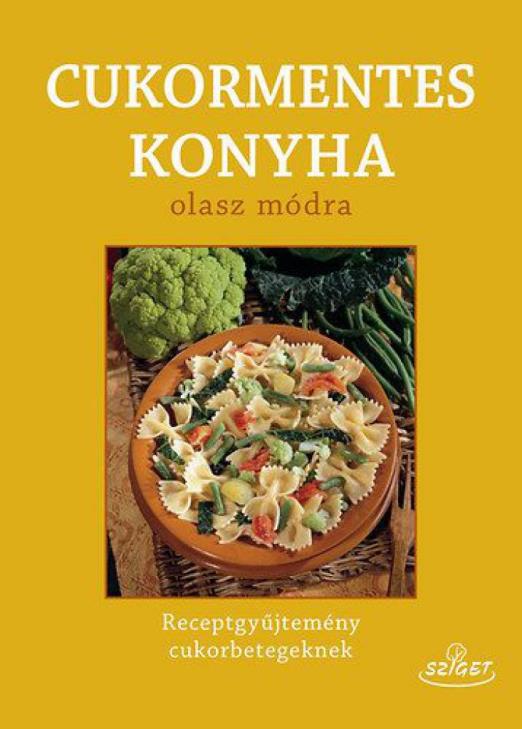 Cukormentes konyha olasz módra
