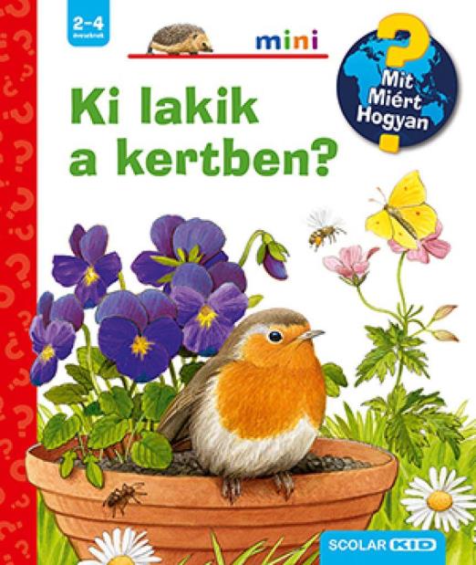 Ki lakik a kertben?