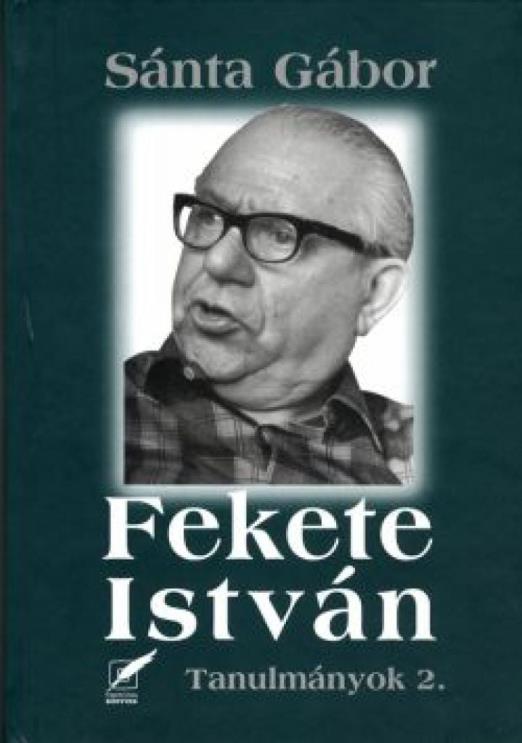 Fekete István - Tanulmányok 2.