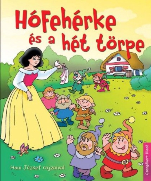 Hófehérke és a hét törpe - Haui József rajzaival