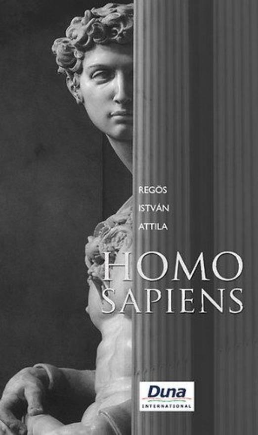 Homo Sapiens - Egy reményteli tragédia minden reményvesztett kornak