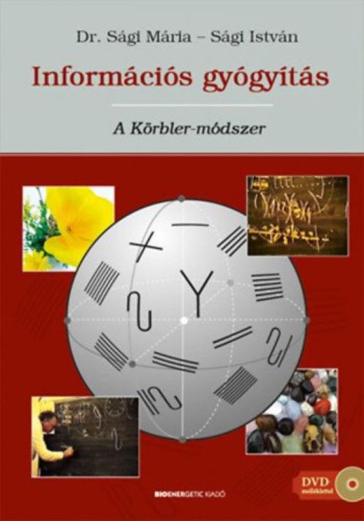 Információs gyógyítás - A Körbler-módszer