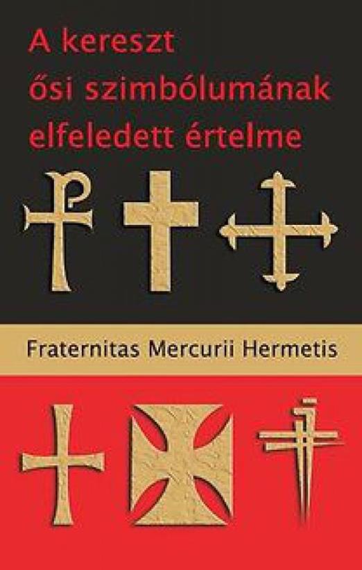 A kereszt ősi szimbólumának elfeledett értelme