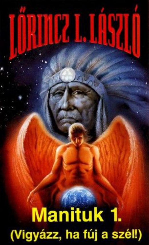 Manituk 1-2. - Vigyázz, ha fúj a szél!