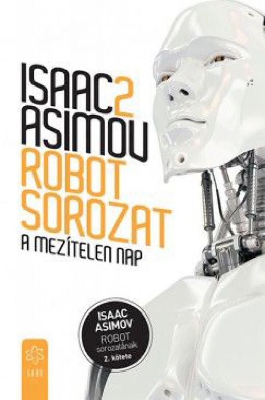 A mezítelen nap - Robot sorozat 2