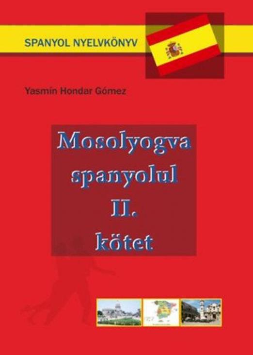 Mosolyogva spanyolul - Második kötet