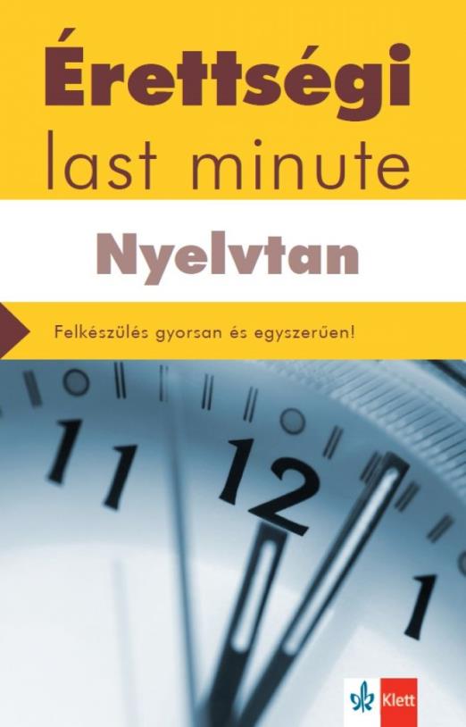 Érettségi – Last minute – Nyelvtan