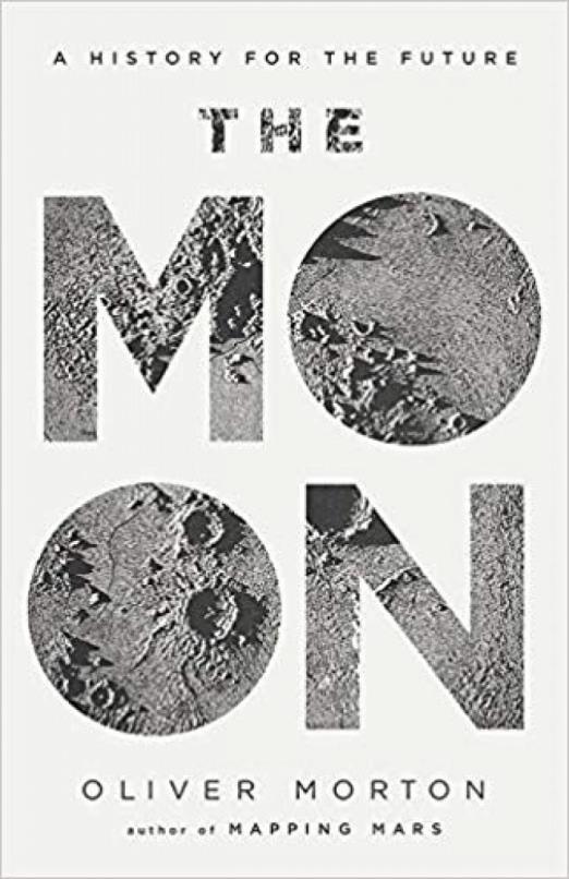 The Moon - A History for the Future