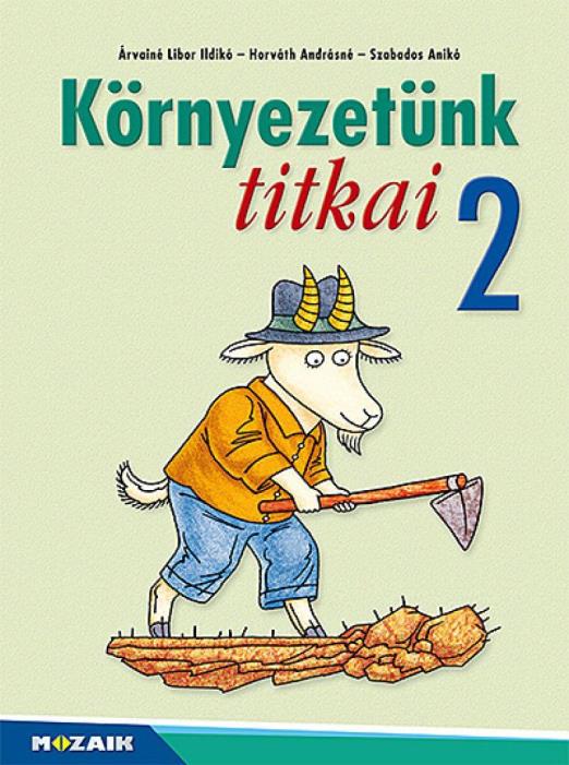 Környezetünk titkai ? Környezetismeret 2.o. (MS-1412V)