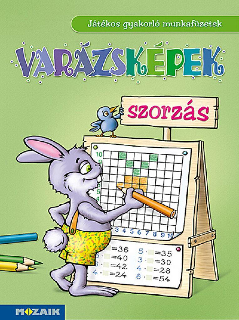 Varázsképek ? Játékos szorzásgyakorló 2?4.o. (MS-1551)