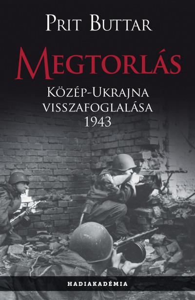 Megtorlás - Közép-Ukrajna visszafoglalása 1943