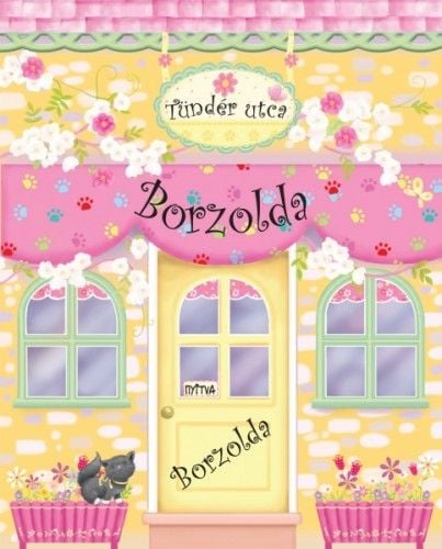 Tündér utcai Borzolda / Babaházkönyv