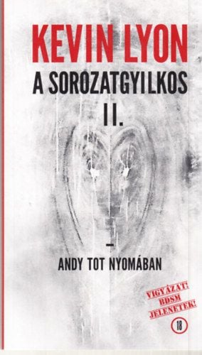 Sorozatgyilkos II.