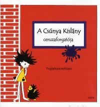 A csúnya kislány ceruzaforgatója