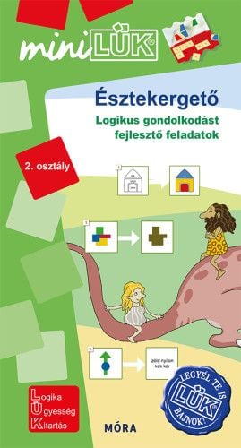 Észtekergető - Logikus gondolkodást fejlesztő feladatok 2. osztály - MiniLük