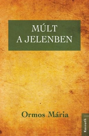 Múlt a jelenben