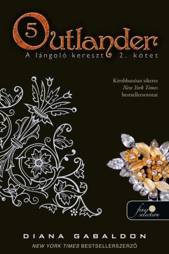 Outlander 5. - A lángoló kereszt 2. kötet