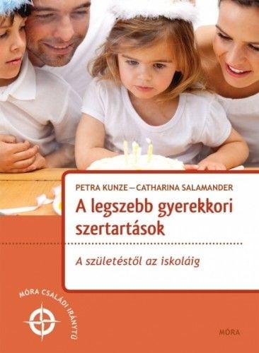 A legszebb gyerekkori szertartások