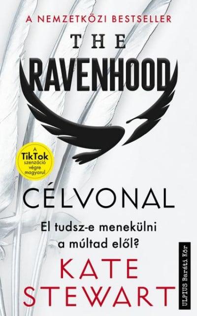 The Ravenhood - Célvonal