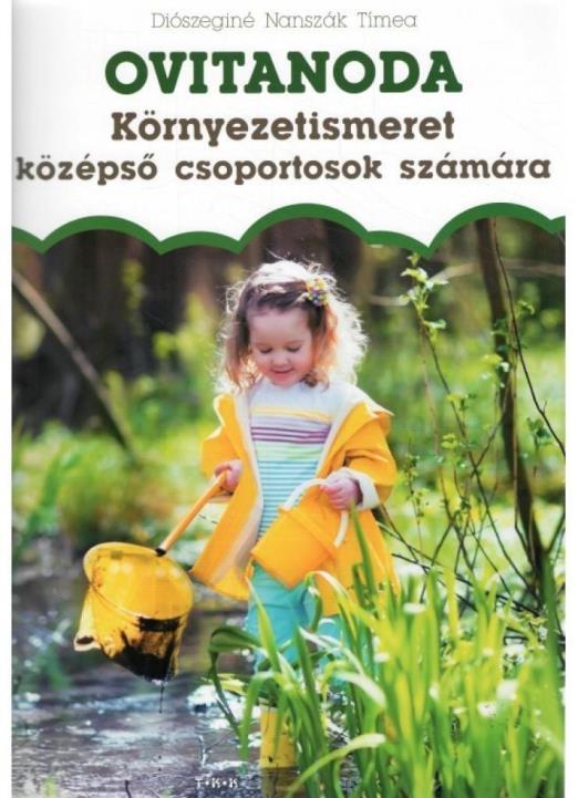 Ovitanoda – Környezetismeret középső csoportosok számára