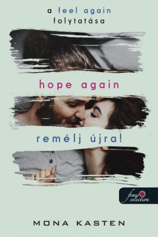Hope Again – Remélj újra! (Újrakezdés 4.) (Önállóan is olvasható!)