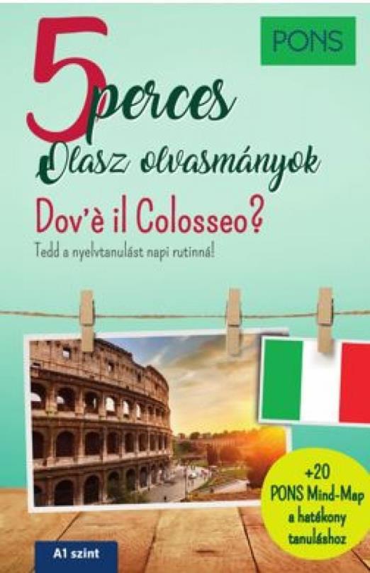 PONS 5 perces olasz olvasmányok - Dov’e il Colosseo?