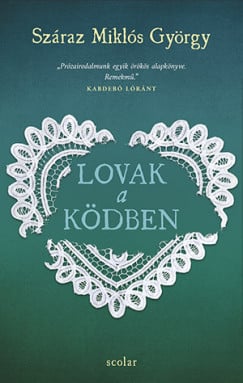 Lovak a ködben - puhatáblás